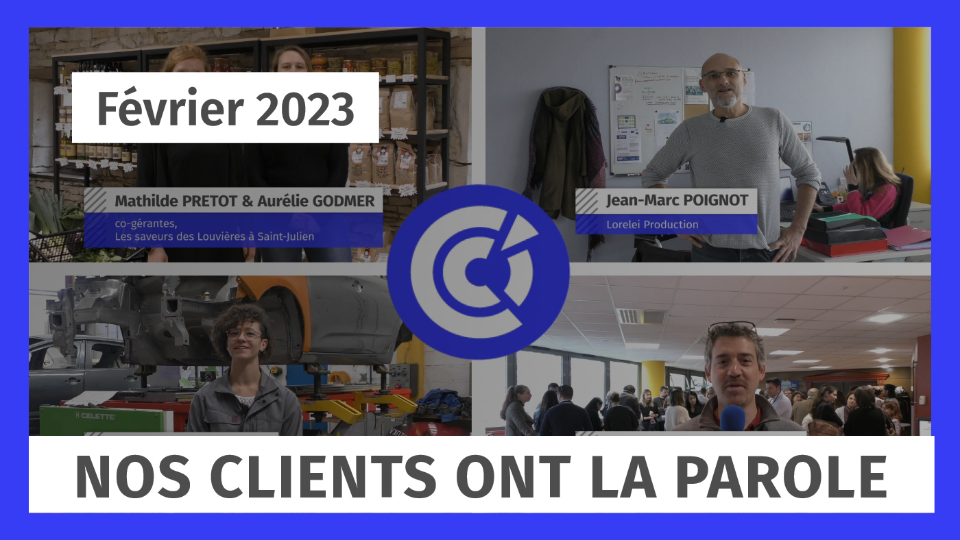 Nos clients ont la parole - Février 2023