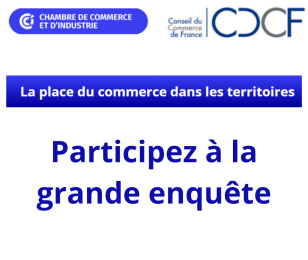 participez à la grande enquête commerce du réseau des CCI