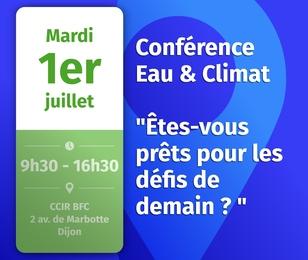 Conférence Eau & Climat - 1er juillet 2025